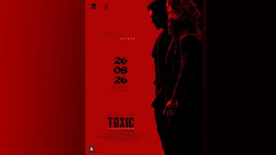 Yash's 'Toxic: A Fairy Tale for Grown-Ups' to release worldwide on August 26